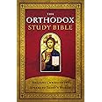 The Orthodox Study Bible, Hardcover: Ancient Christianity Speaks to Today's World