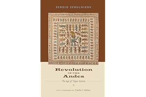 Revolution in the Andes: The Age of Túpac Amaru (Latin America in Translation)