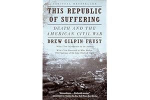 This Republic of Suffering: Death and the American Civil War (National Book Award Finalist) (Vintage Civil War Library)