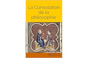 La Consolation de la philosophie (French Edition)
