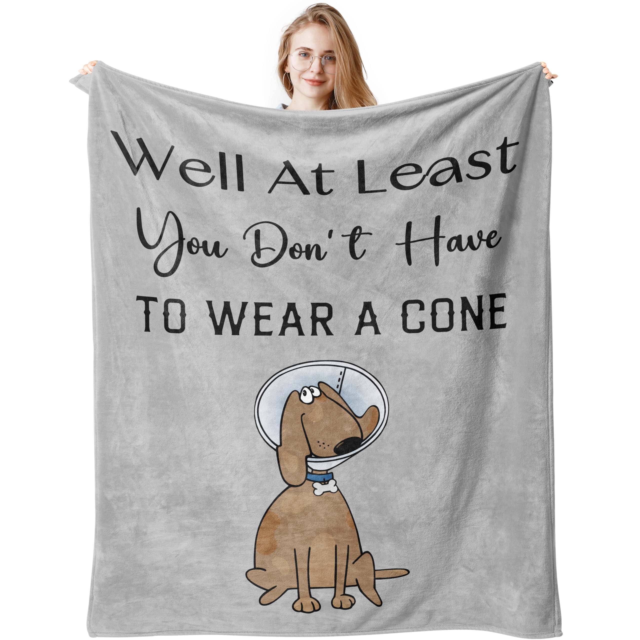 Get Well Gifts for Women/Men After Surgery, Inspirational Feel Better Gifts for Women, Get Well Soon Gifts, Surgery Recovery Gift, at Least You Dont Have to Wear A Cone Blanket 150x130CM Cancer Care