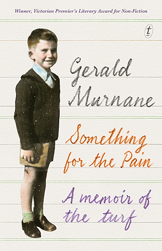Download Something for the Pain: A Memoir of the Turf (English Edition) PDF