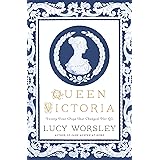Queen Victoria: Twenty-Four Days That Changed Her Life