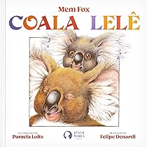 Livro Infantil Coala Lelê | Ajuda com Ciúmes do Irmãozinho | Sobre