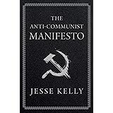 The Anti-Communist Manifesto