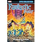 Fantastic Four Epic Collection: The Coming Of Galactus (Fantastic Four (1961-1996))