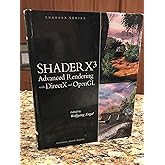 ShaderX3 Advanced Rendering with DirectX and OpenGL (SHADERX SERIES)