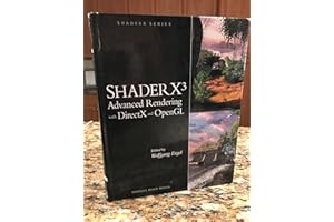 ShaderX3 Advanced Rendering with DirectX and OpenGL (SHADERX SERIES)
