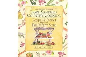 Dori Sanders' Country Cooking: Recipes and Stories from the Family Farm Stand