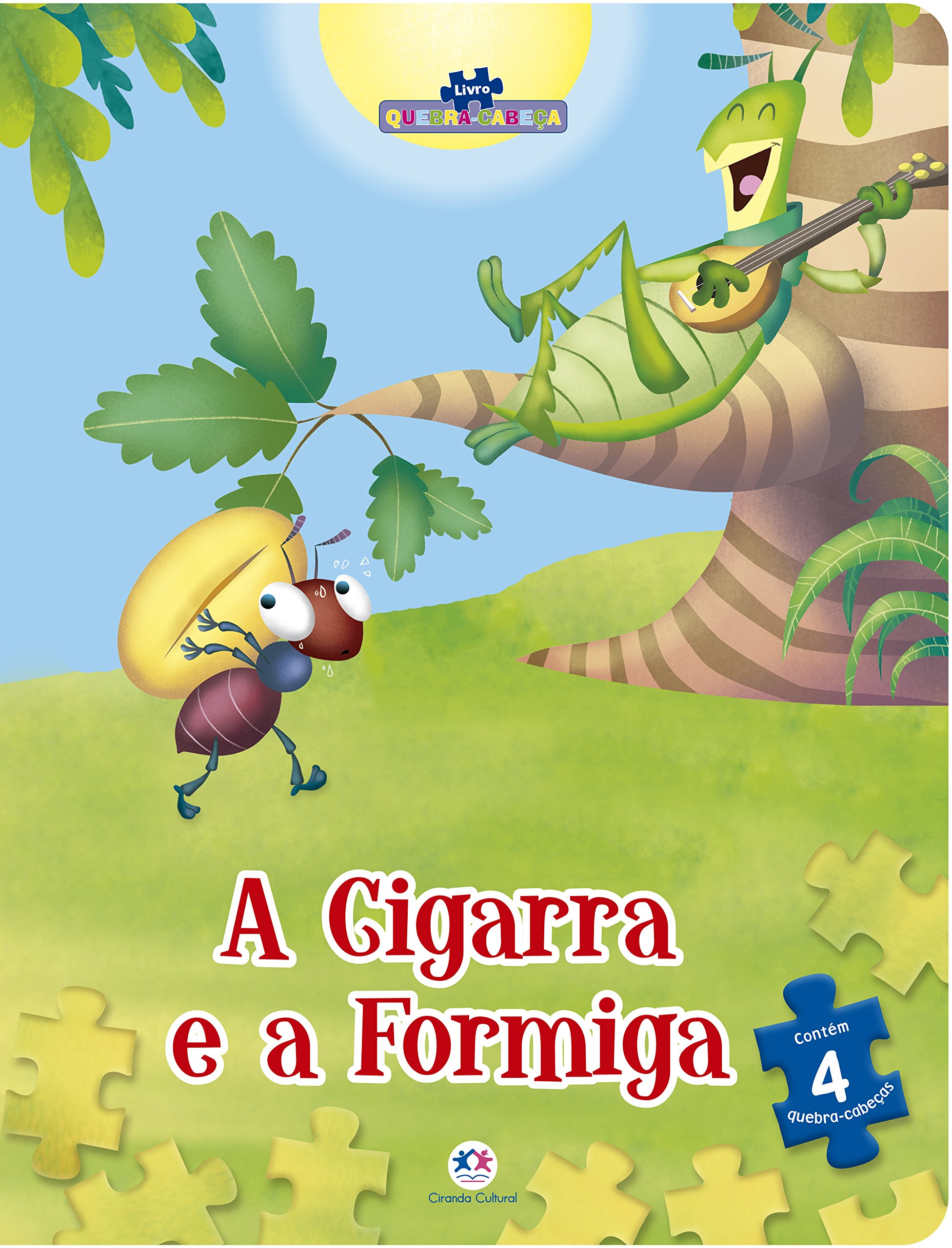 A Cigarra e a Formiga PDF Ciranda Cultural