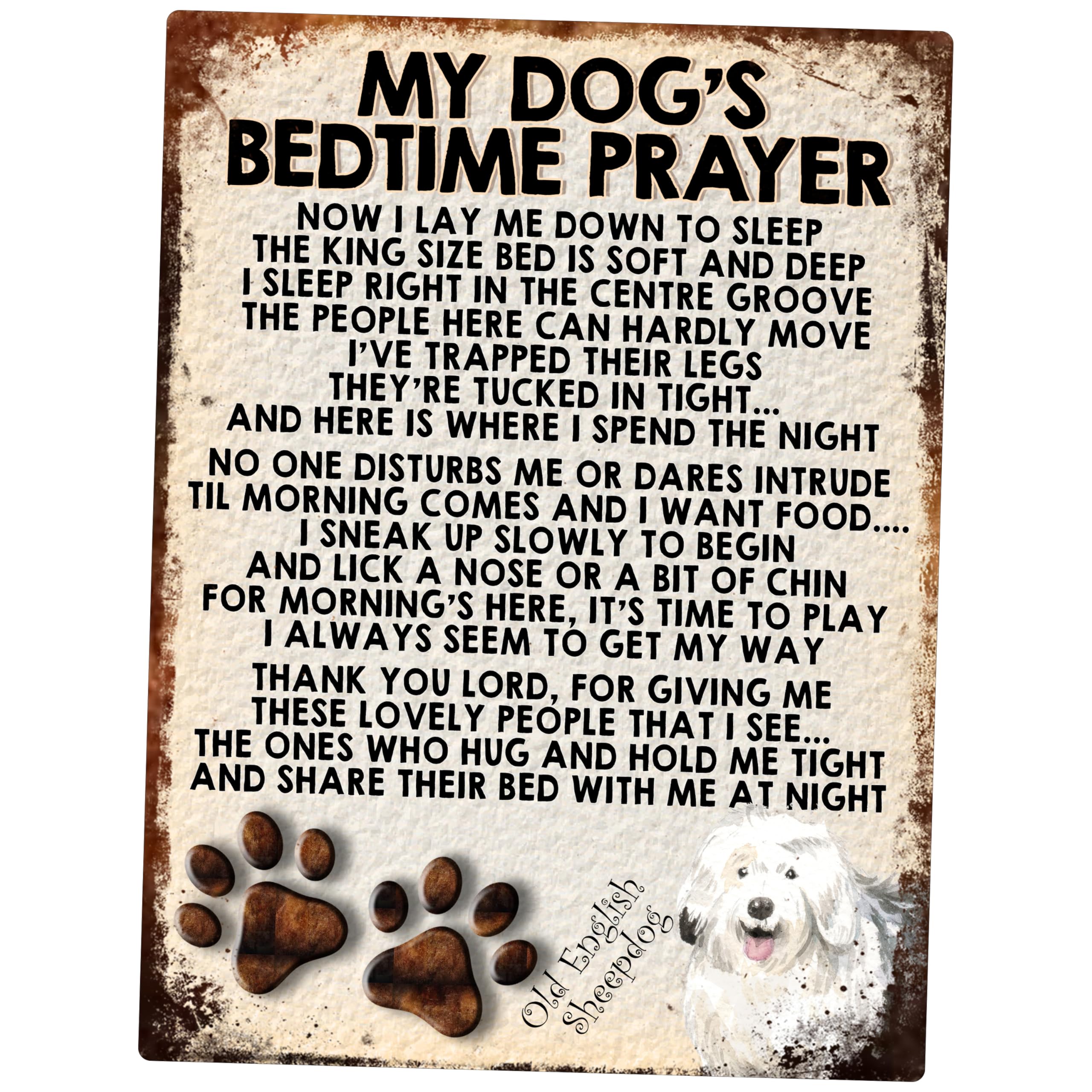 MY DOG'S BEDTIME PRAYER RETRO STYLE METAL TIN SIGN/PLAQUE (316DRM) OLD ENGLISH SHEEPDOG