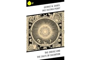 The Zodiac and the Salts of Salvation