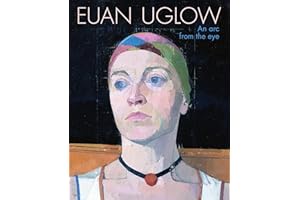 Euan Uglow: An Arc from the Eye