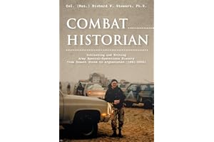 Combat Historian: Collecting and Writing Army Special-Operations History from Desert Storm to Afghanistan (1991–2002)