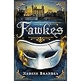 Fawkes: A Novel