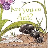 Are You an Ant? (Backyard Books)