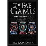 The Fae Games: Books 3-5 Urban Fantasy Romance Collection