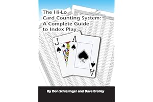 The Hi-Lo Card Counting System: A Complete Guide to Index Play