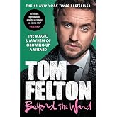 Beyond the Wand: The Magic and Mayhem of Growing Up a Wizard