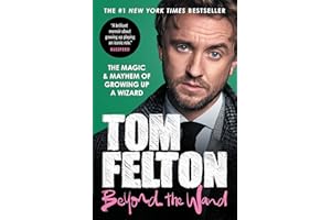 Beyond the Wand: The Magic and Mayhem of Growing Up a Wizard