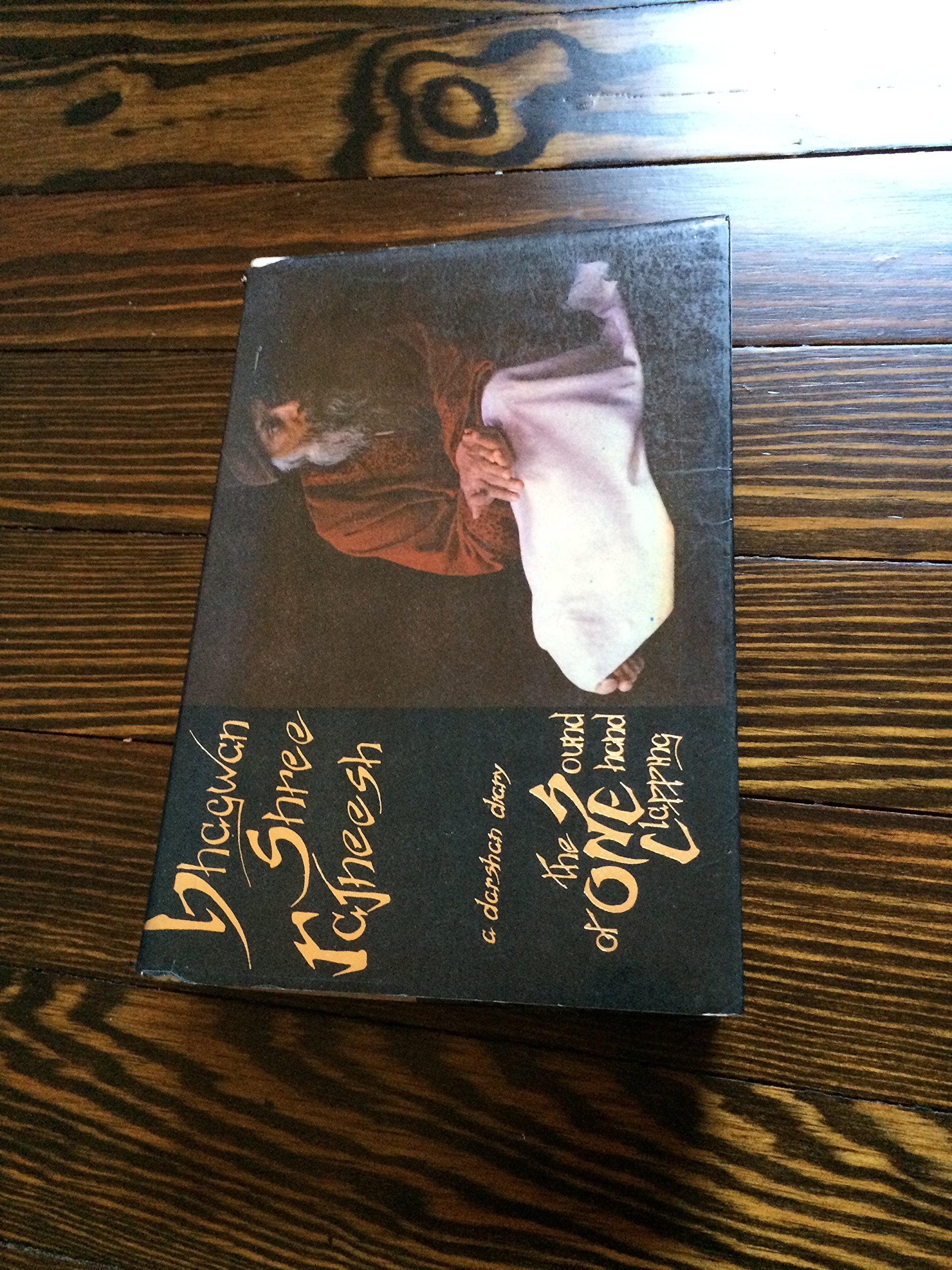 The Sound Of One Hand Clapping Rajneesh 9780880506335 Amazon