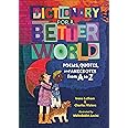 Dictionary for a Better World: Poems, Quotes, and Anecdotes from A to Z