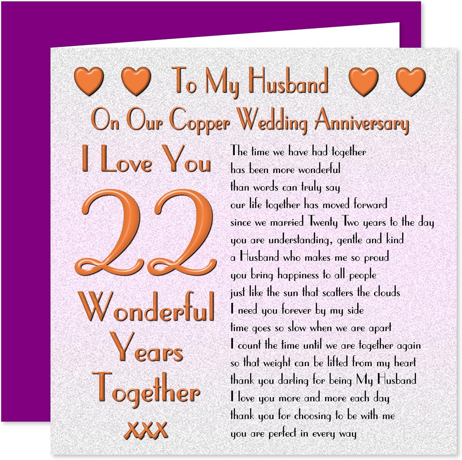 My Husband 22nd Wedding Anniversary Card On Our Copper Anniversary 22 Years Sentimental Verse I Love You Amazon Co Uk Office Products