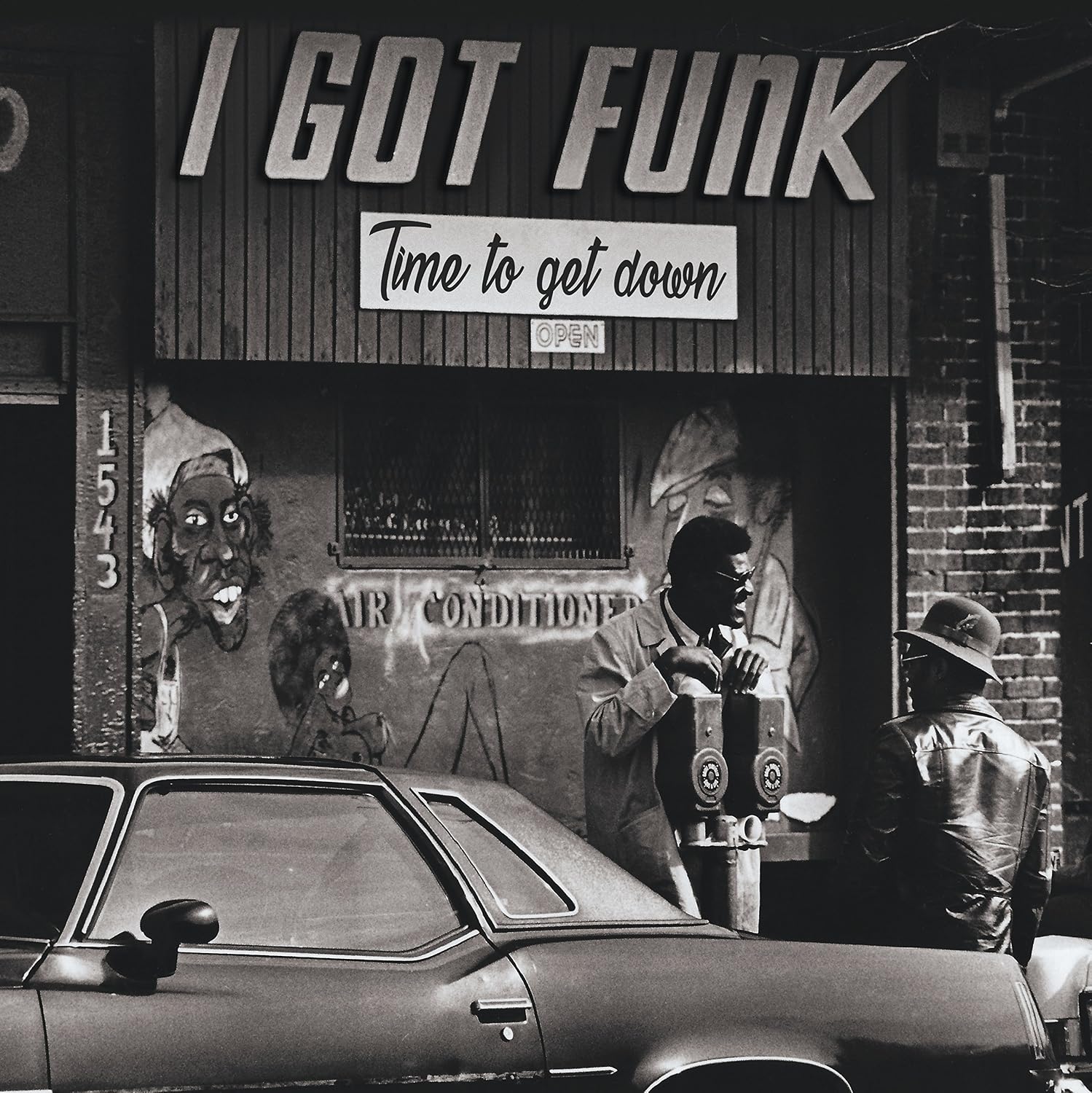 I Got Funk - Time To Get Down
