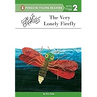 The Very Lonely Firefly (Penguin Young Readers, Level 2)