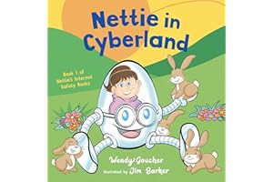 Nettie in Cyberland: introduce cyber security to your children (The Little Helpers)