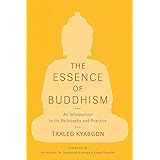 The Essence of Buddhism: An Introduction to Its Philosophy and Practice (Shambhala Dragon Editions)