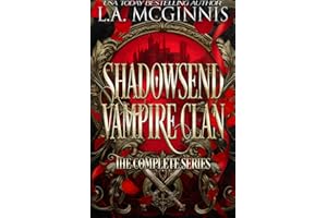 Shadowsend Vampire Clan: Complete Series