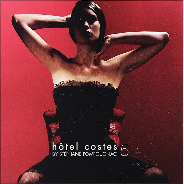Stephane Pompougnac - Hotel Costes Vol. 6 - Amazon.com Music
