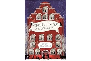 Christmas: A Biography