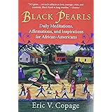 Black Pearls: Daily Meditations, Affirmations, and Inspirations for African-Americans