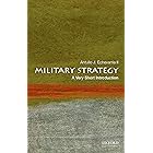 Military Strategy: A Very Short Introduction (Very Short Introductions)