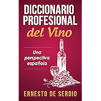 Diccionario profesional del vino (Spanish Edition) book cover Diccionario profesional del vino (Spanish Edition) book cover
