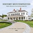 History Reinterpreted: The Myles Standish Hotel