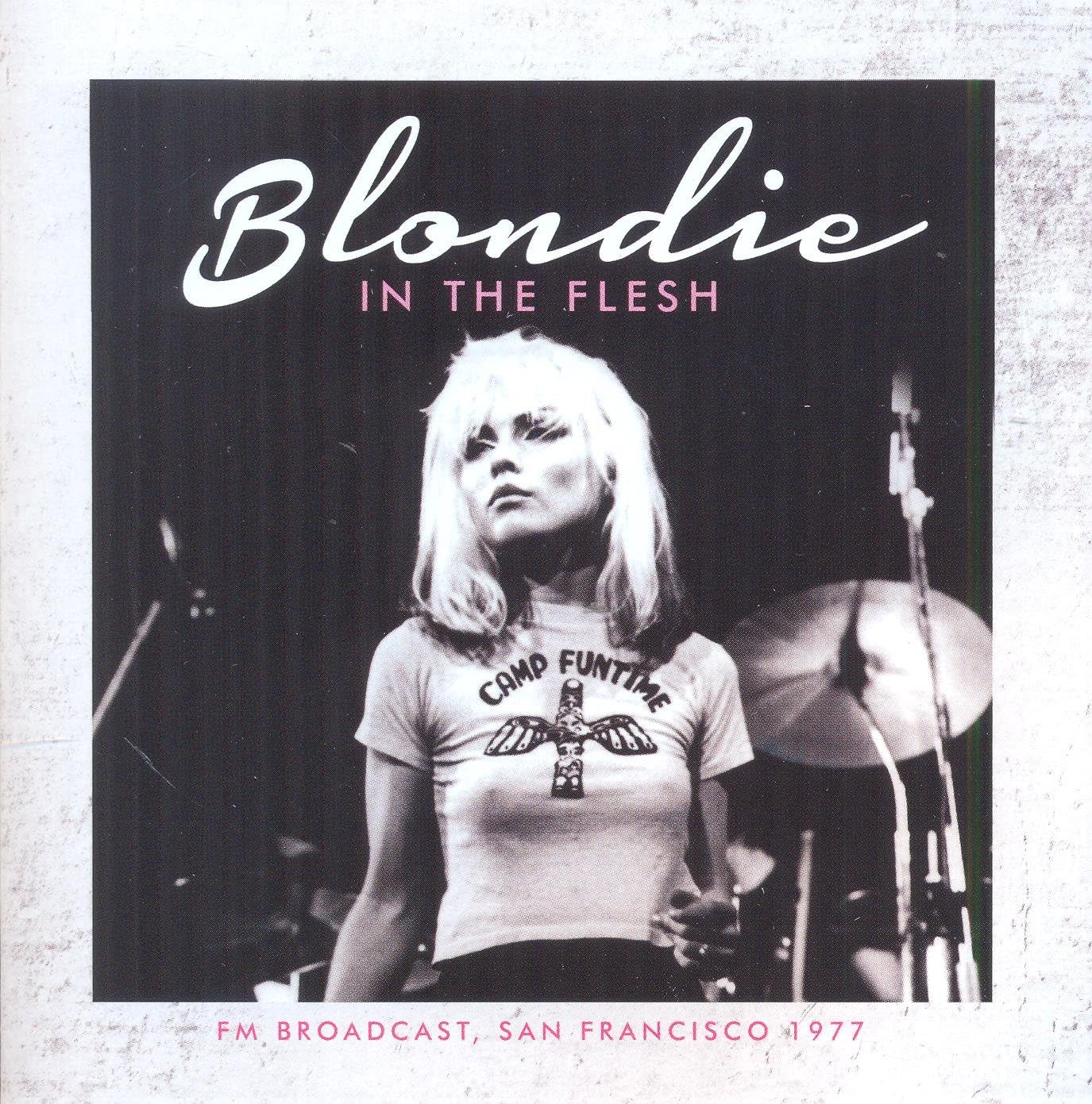 In The Flesh by Blondie: Amazon.co.uk: Music