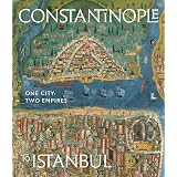 Constantinople to Istanbul: One City, Two Empires.
