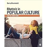 Rhetoric in Popular Culture