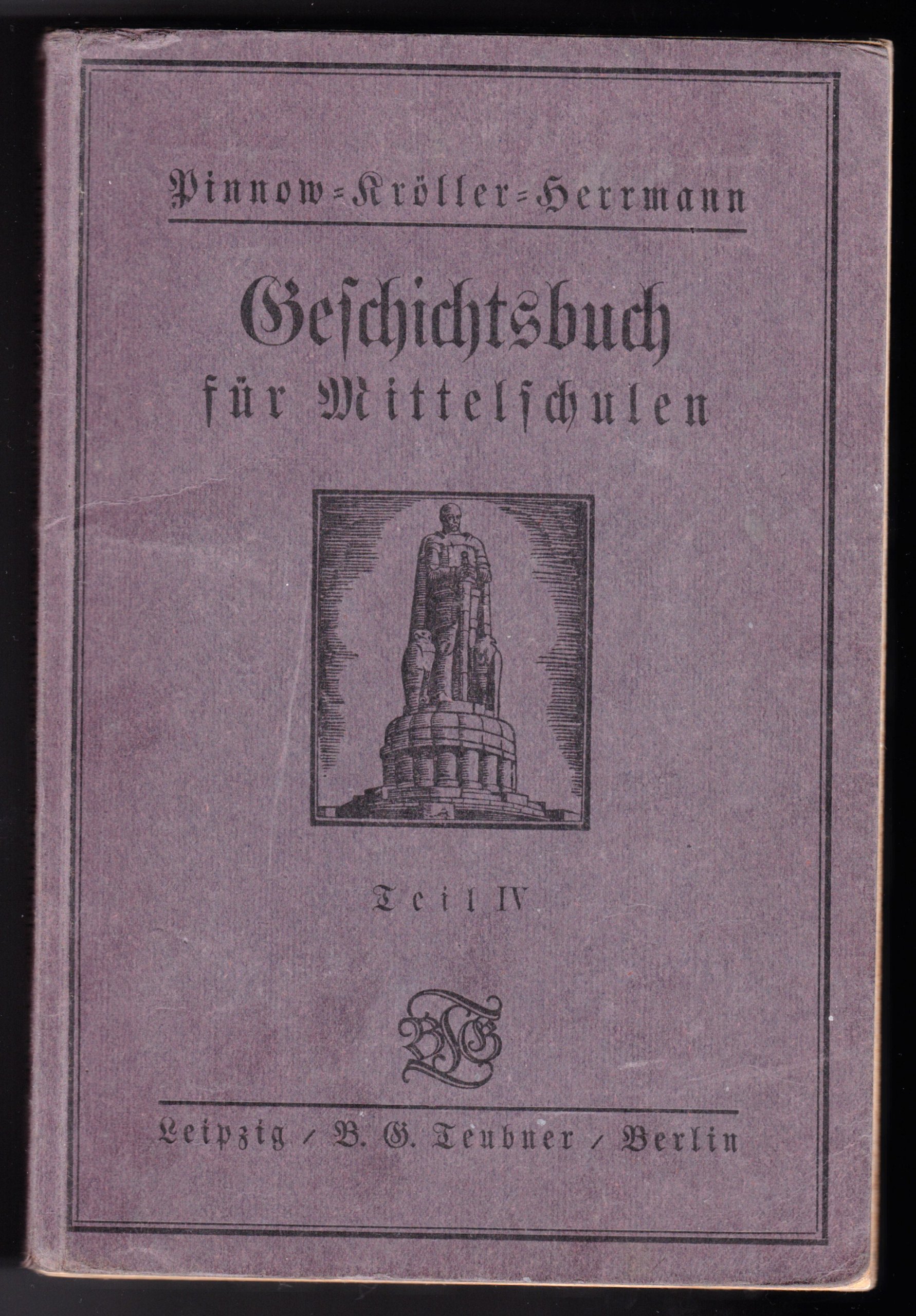 Pinnows Geschichtsbuch Fur Mittelschulen Teil Iv Deutsche Geschichte Vom Wiener Kongress Bis Zur Gegenwart Amazon De Bucher