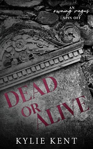 Dead or Alive: An Owning Vegas Spin-Off