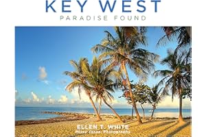Key West: Paradise Found