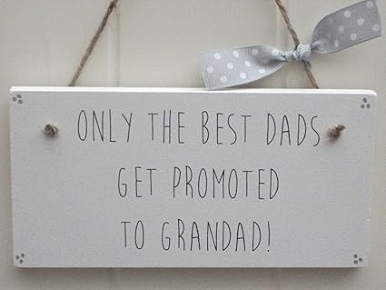 only the best dads get promoted to grandad card