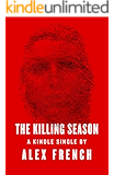 The Killing Season (Kindle Single)