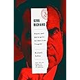 King Richard: Nixon and Watergate--An American Tragedy