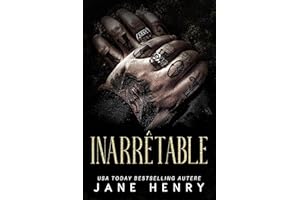 Inarrêtable: Une romance sombre avec un harceleur au sein de la mafia (Les Rois de la Bratva t. 4) (French Edition)