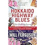 Hokkaido Highway Blues: Hitchhiking Japan