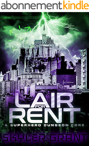 Download Lair For Rent: A Superhero Dungeon Core (English Edition) PDF